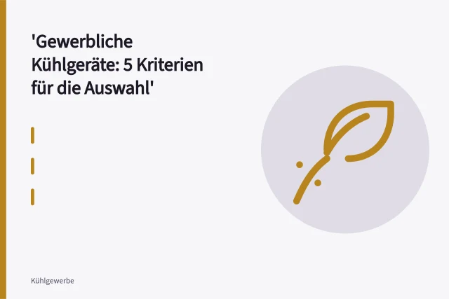 Gewerblicher Kühlschrank mit Glastür und Gastronormbehältern in Gastronomieküche. Gewerbliche Kühlgeräte: 5 Kriterien für die Auswahl