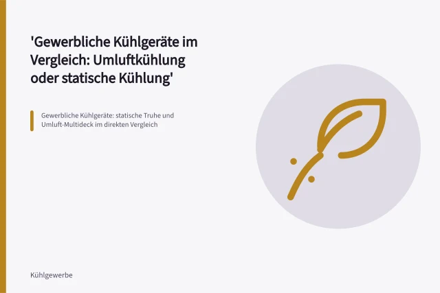 Gewerbliche Kühlgeräte: statische Truhe und Umluft-Multideck im direkten Vergleich. Gewerbliche Kühlgeräte im Vergleich: Umluftkühlung oder statische Kühlung