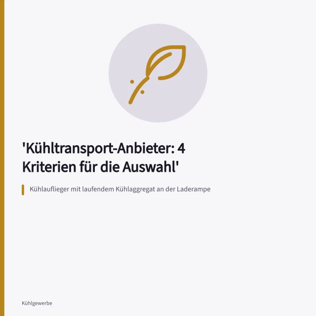Kühlauflieger mit laufendem Kühlaggregat an der Laderampe. Kühltransport-Anbieter: 4 Kriterien für die Auswahl
